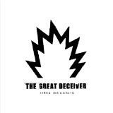 GREAT DECEIVER