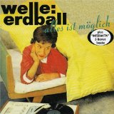 WELLE ERDBALL WELLE ERDBALL
