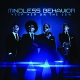 MINDLESS BEHAVIOR MINDLESS BEHAVIOR
