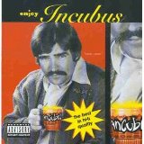 INCUBUS INCUBUS