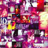 DANCE WITH DIRT