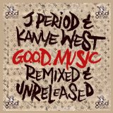 PERIOD J. & KANYE WEST