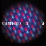 SIMIAN MOBILE DISCO