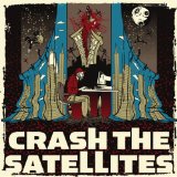 CRASH THE SATELLITES