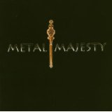 METAL MAJESTY METAL MAJESTY