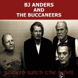 ANDERS B.J. & THE BUCCAN ANDERS B.J. & THE BUCCAN