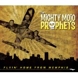 MIGHTY MOJO PROPHETS