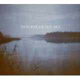 DANGERS OF THE SEA