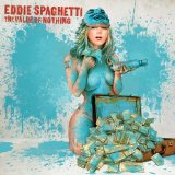 SPAGHETTI EDDIE