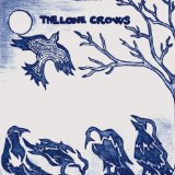 LONE CROWS