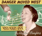 MISS MARY ANN & RAGTIME WEST