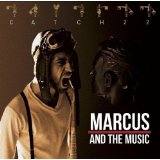 MARCUS AND THE MUSIC