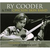 COODER RY & THE CHICKEN SKIN BAND