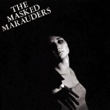 MASKED MARAUDERS