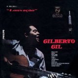 GIL GILBERTO GIL GILBERTO