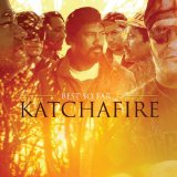 KATCHAFIRE KATCHAFIRE