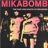 MIKA BOMB