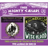 THEE MIGHTY CAESARS