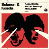 SOLONEN & KOSOLA SOLONEN & KOSOLA