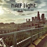 HALF LIGHT