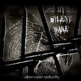 MY SILENT WAKE MY SILENT WAKE