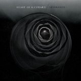 HEART OF A COWARD HEART OF A COWARD
