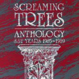 SCREAMING TREES