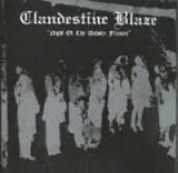 CLANDESTINE BLAZE