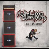HOLLYWOOD BURNOUTS HOLLYWOOD BURNOUTS