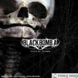 BLACK BOMB A