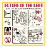 FUTURE OF THE LEFT