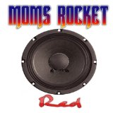 MOMS ROCKET