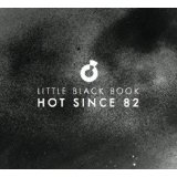 HOT SINCE 82