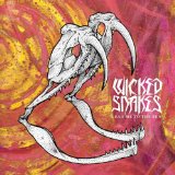 WICKED SNAKES