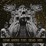 DOWN AMONG THE DEAD MEN