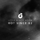 HOT SINCE 82