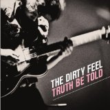 DIRTY FEEL