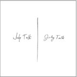 JULY TALK