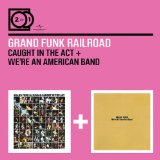 GRAND FUNK RAILROAD GRAND FUNK RAILROAD