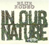 BLUE RODEO BLUE RODEO