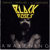 BLACK ROSES BLACK ROSES