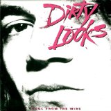 DIRTY LOOKS