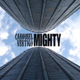 CAROUSEL VERTIGO