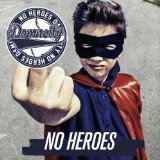 NO HEROES