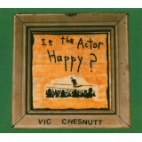 CHESNUTT VIC CHESNUTT VIC