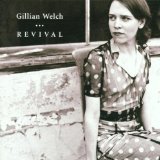 WELCH GILLIAN WELCH GILLIAN