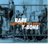 FARR GARY & THE T-BONES