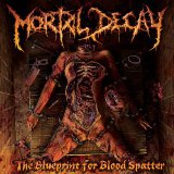 MORTAL DECAY MORTAL DECAY