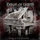 DAWN OF TEARS