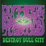 PSYCHOTIC TURNBUCKLES